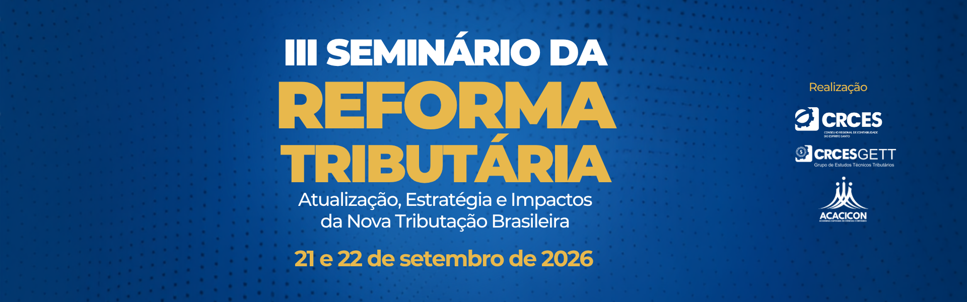 III Seminário da Reforma Tributária
