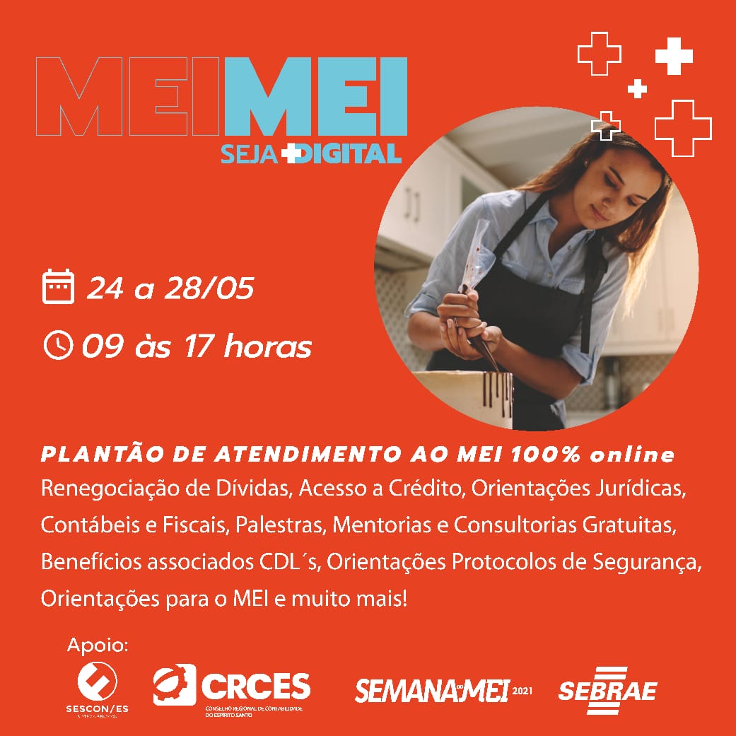 SEMANA DO MEI COM PLANTÃO DE ATENDIMENTO