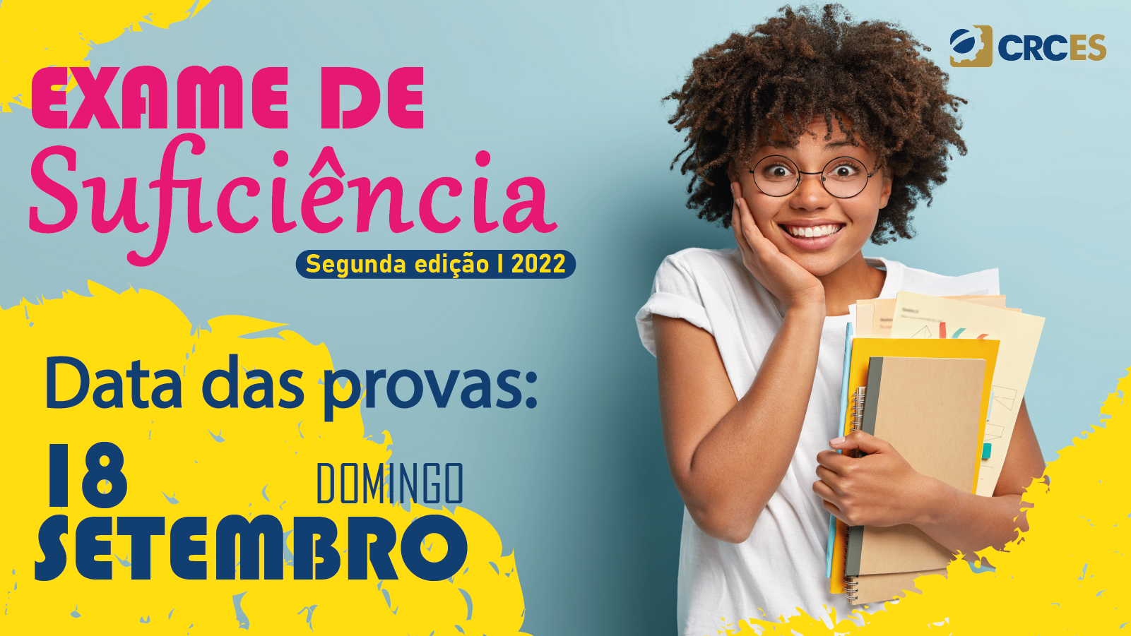 2º EXAME DE SUFICIÊNCIA: PROVAS SERÃO APLICADAS NO DIA 18 DE SETEMBRO