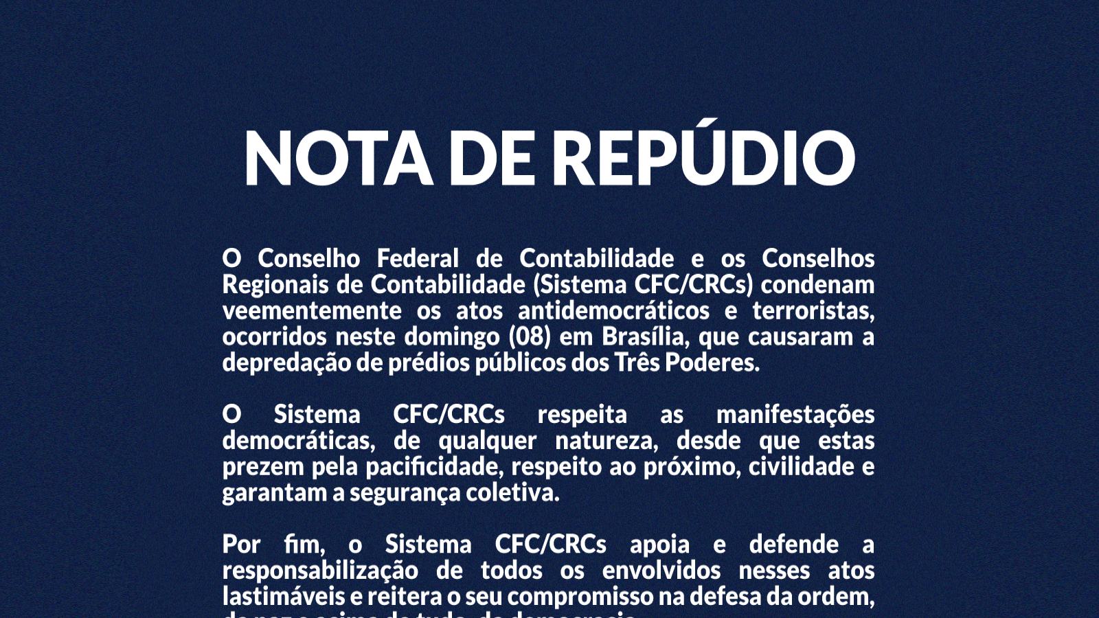 Nota de Repúdio: Sistema CFC/CRCs condena atos antidemocráticos ocorridos em Brasília