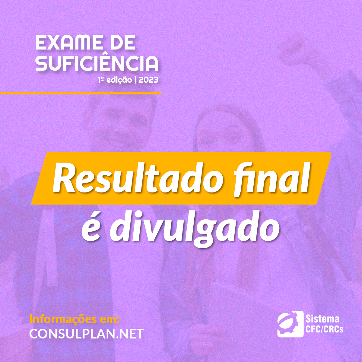 Exame de Suficiência: confira o resultado final