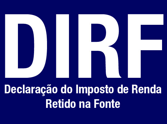 DIRF deve ser entregue até 27 de fevereiro de 2015