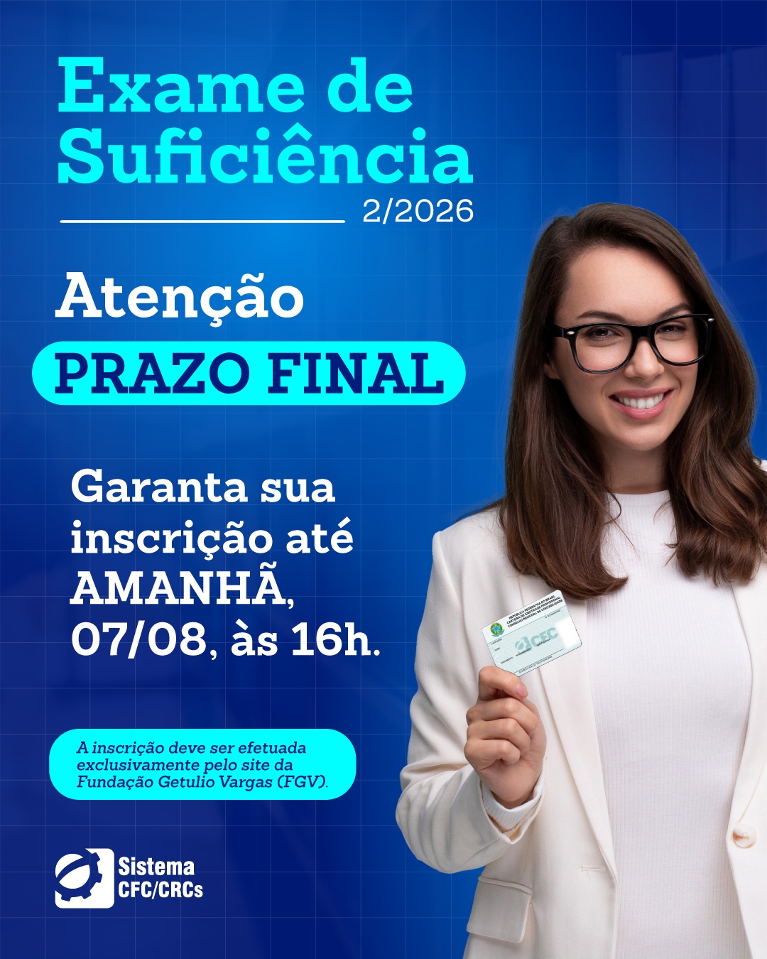 Inscrições para a 2ª edição do Exame de Suficiência 2026 terminam nesta sexta-feira (7)