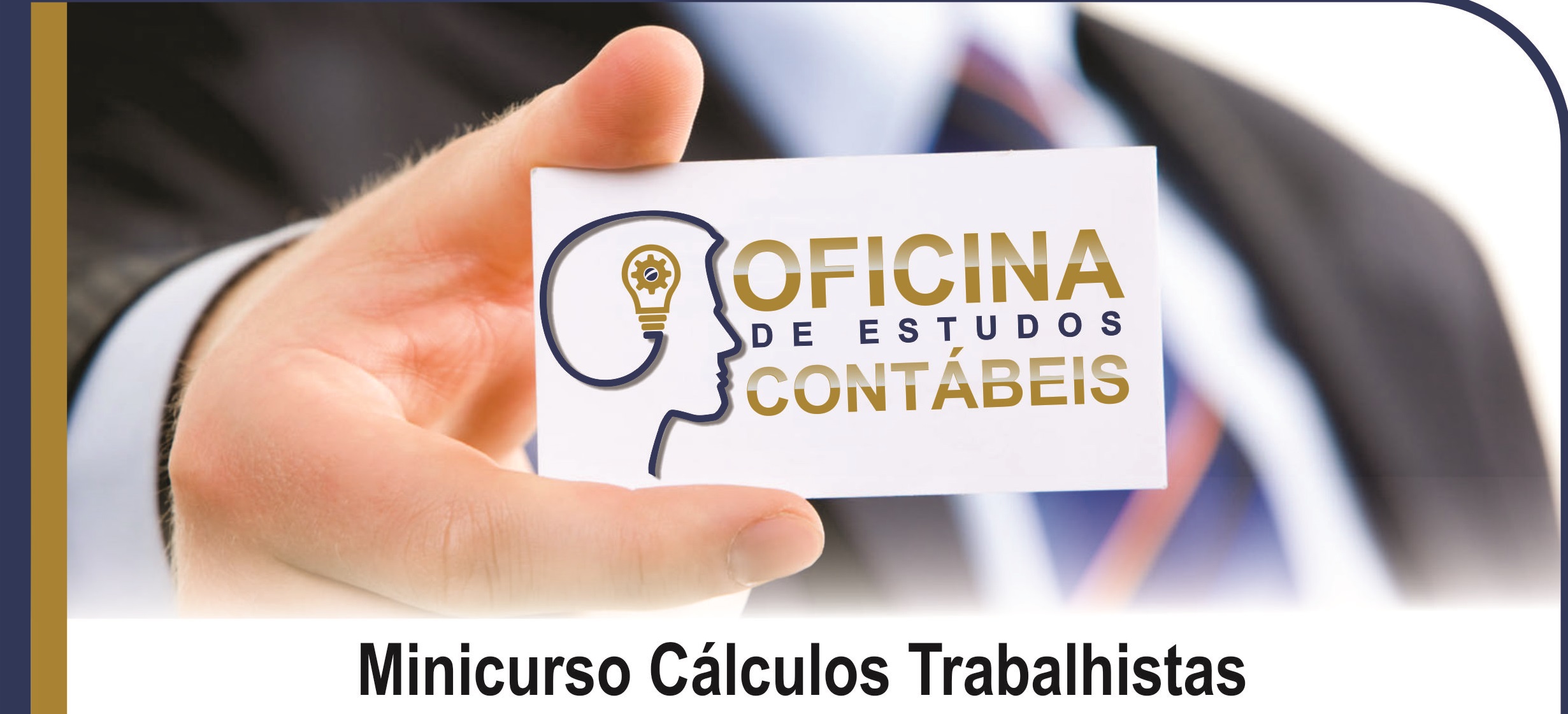 Oficina de Estudos Contábeis - Minicurso de Cálculos Trabalhistas