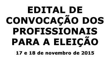 EDITAL DE CONVOCAÇÃO DA ELEIÇÃO