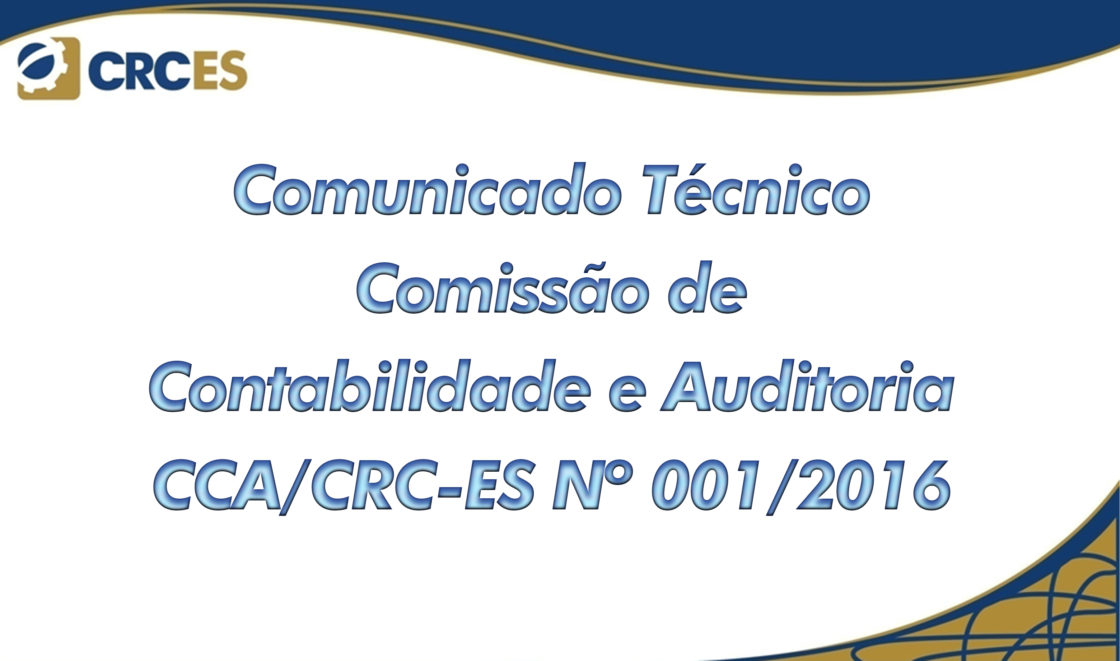 Comunicado Técnico CCA/CRC-ES Nº 001/2016