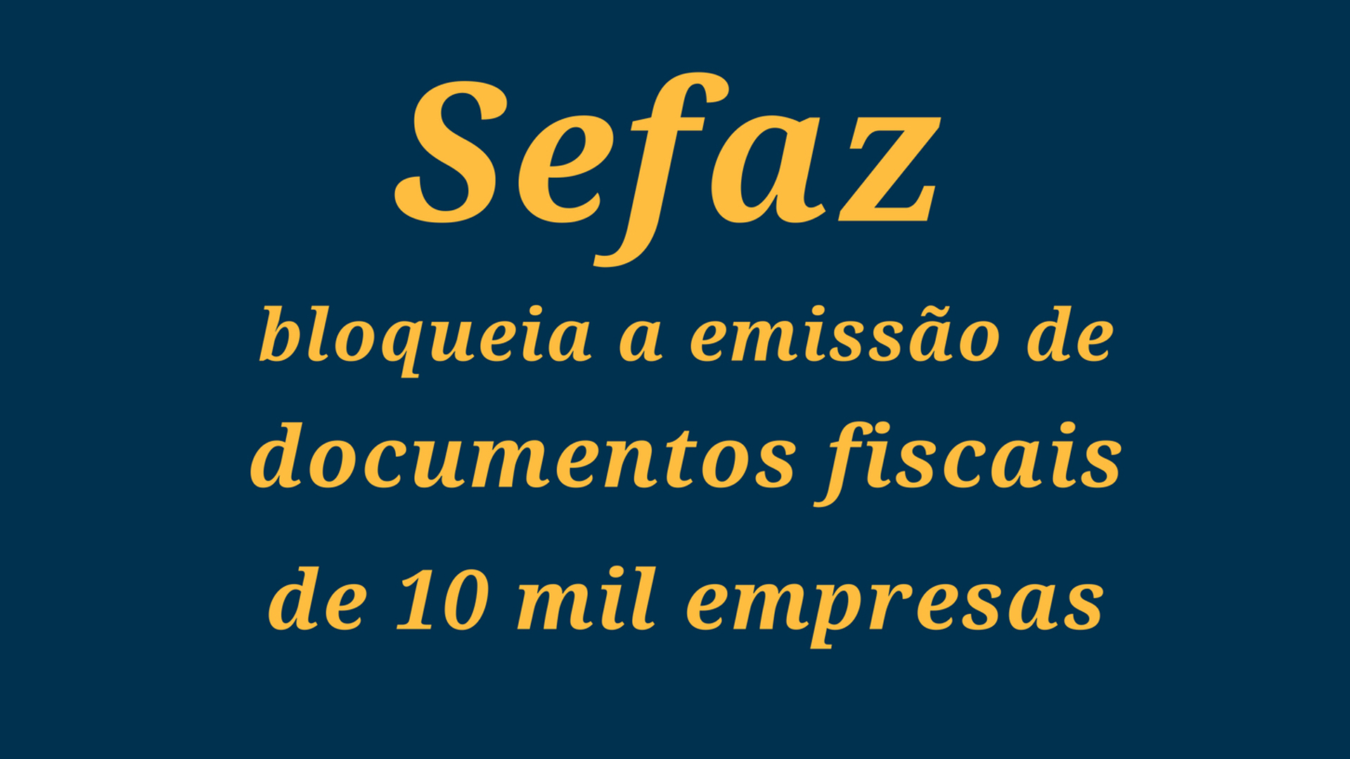 Ausência de Domicílio Tributário Eletrônico (DT-e) bloqueia a emissão de documentos fiscais