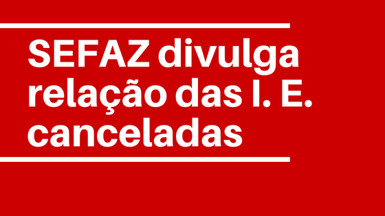 8000 Inscrições Estaduais foram canceladas