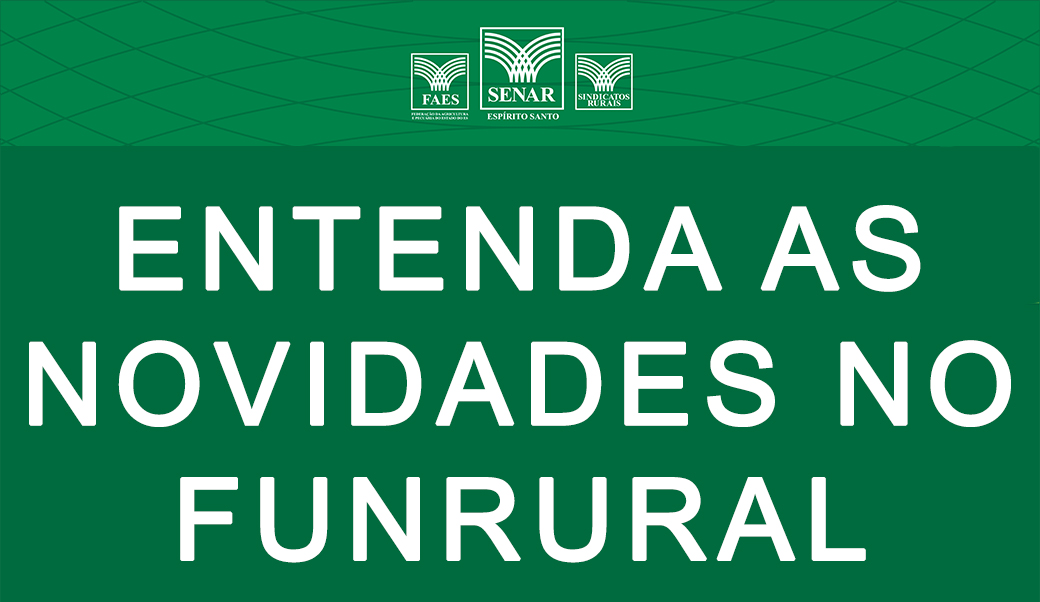 NOVIDADES DO “FUNRURAL”