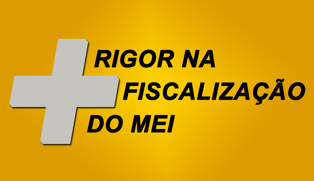 Estado e municípios se unem para maior rigor na fiscalização a microempreendedores individuais