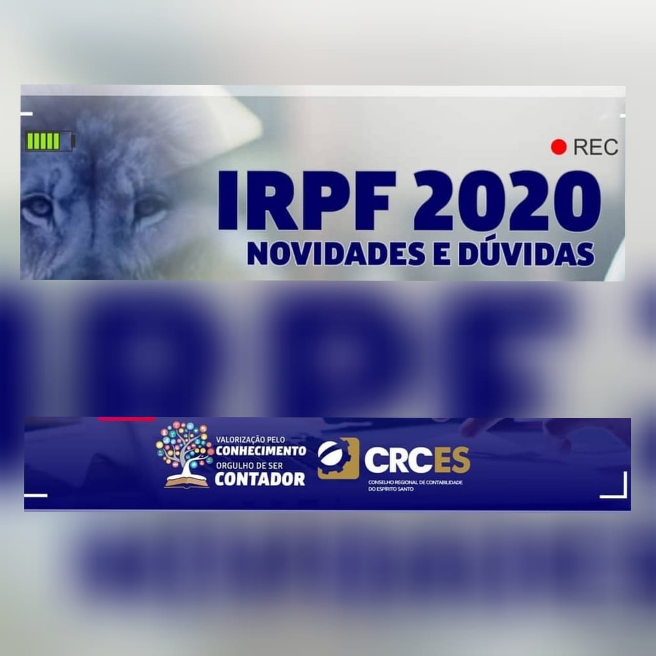 Perguntas e Respostas sobre o IR 2020 enviadas durante evento realizado pelo CRCES