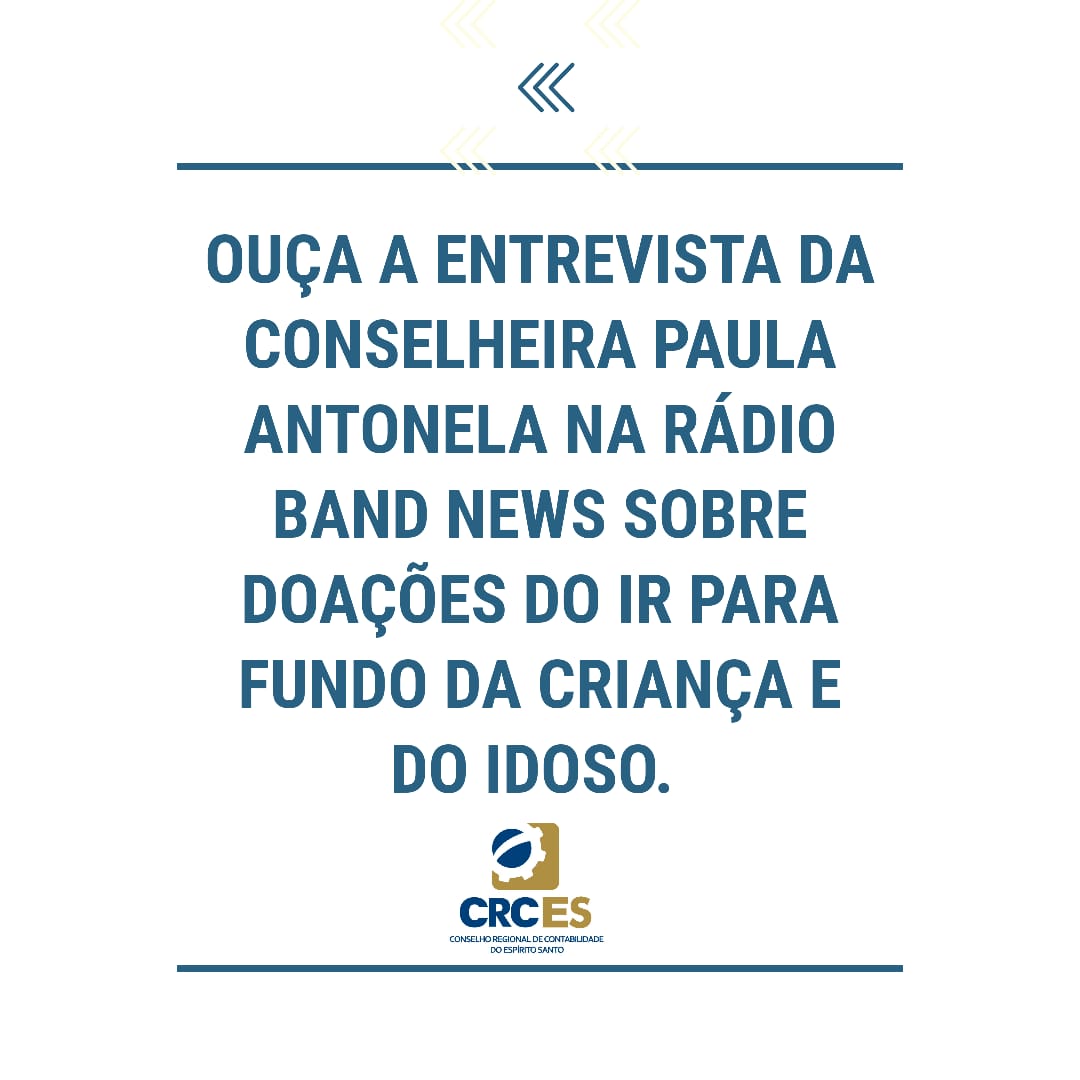 Entrevista na rádio Band News Vitória sobre doação do IR para fundo das crianças e dos idosos
