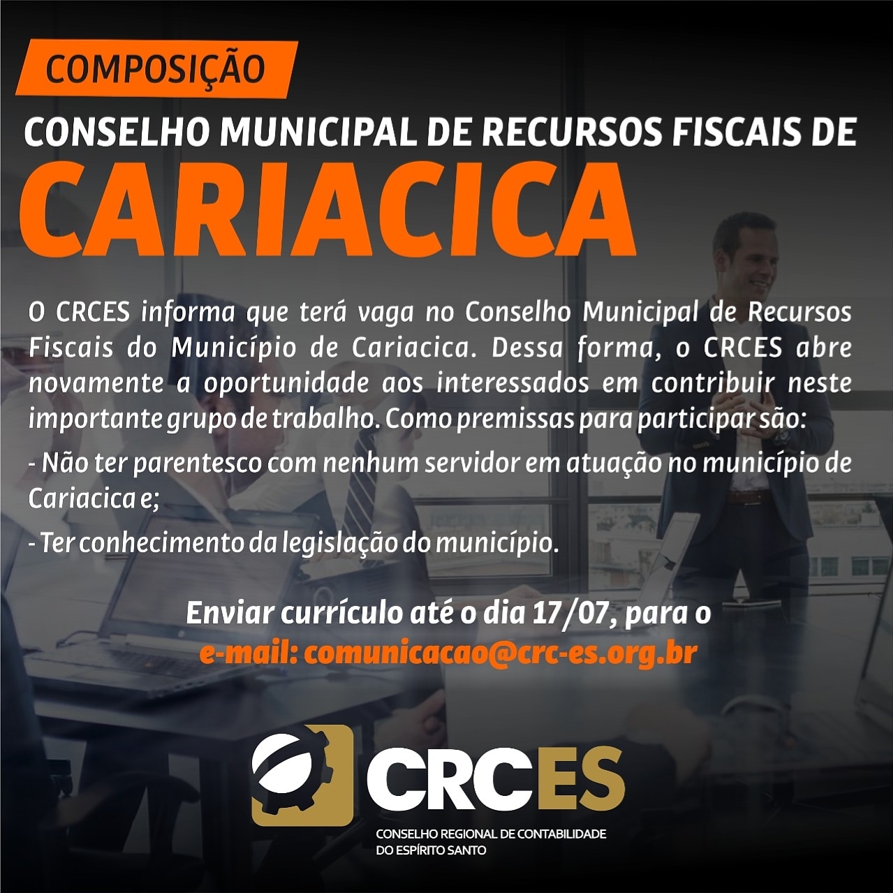 Processo de seleção para interessados em participar do Conselho Fiscal de Cariacica