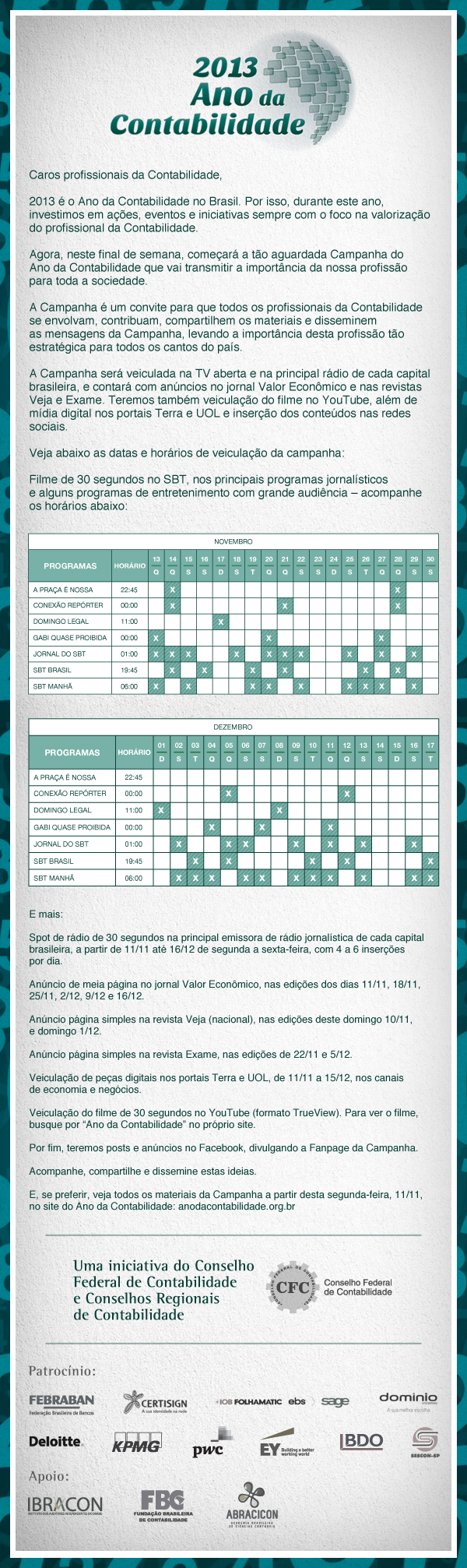 Campanha “2013: Ano da Contabilidade” já está sendo transmitida em rede nacional.