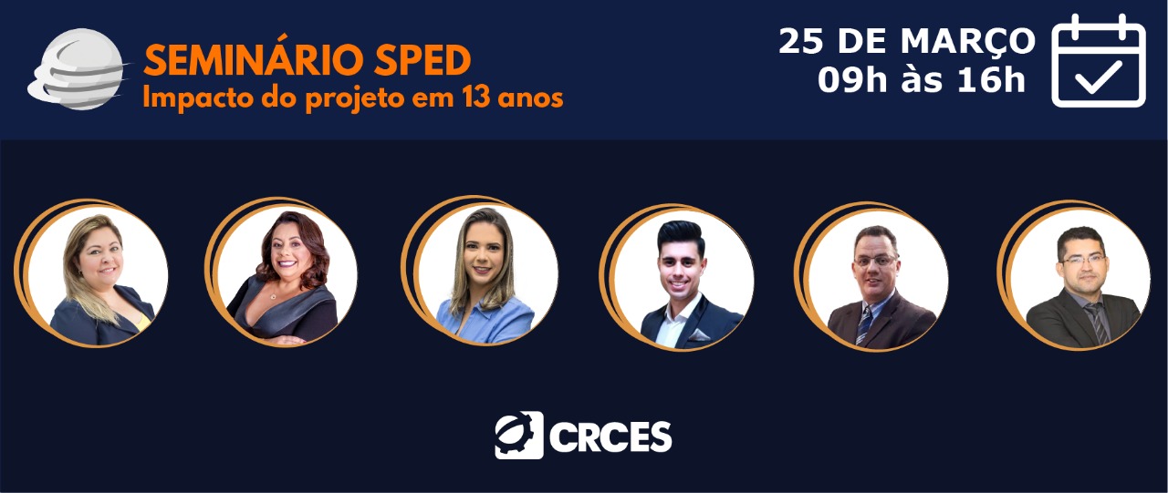 CONFIRA A PROGRAMAÇÃO DO SEMINÁRIO SPED