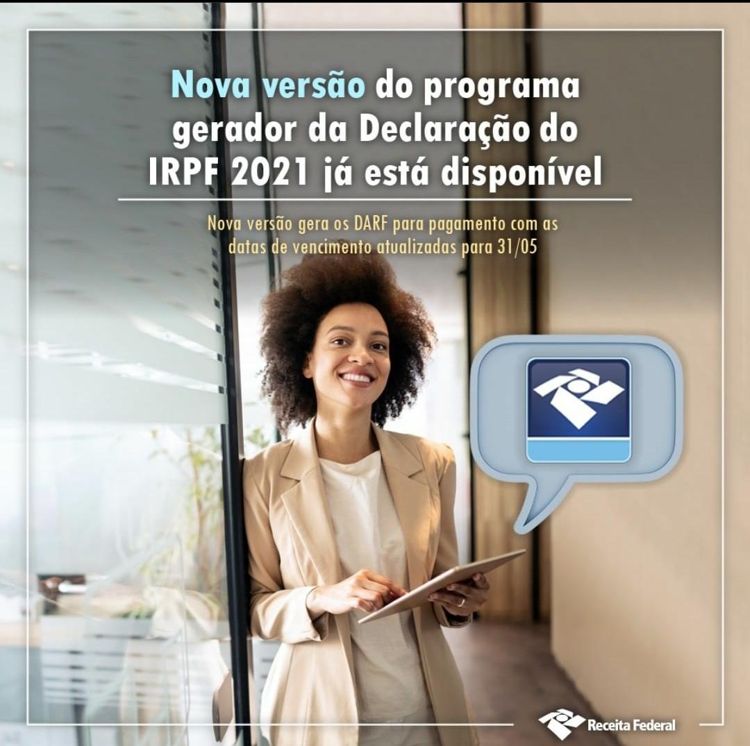 Nova?versão?do?programa?gerador da Declaração?do?IRPF 2021 já está disponível